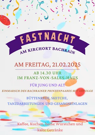 Kirchortfastnacht Bachrain 21.02.25 14.30 Uhr